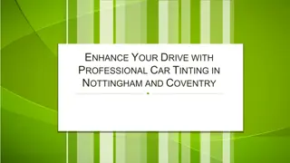Enhance Your Drive with Professional Car Tinting in Nottingham and Coventry