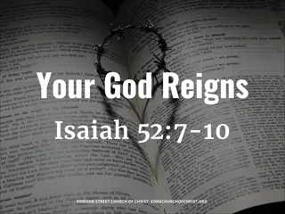 God Reigns in Zion: Isaiah 52:7-10