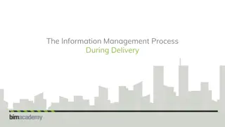 Management Process During Information Delivery