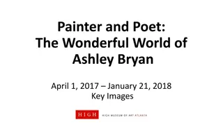Ashley Bryan: The Wonderful World of Art