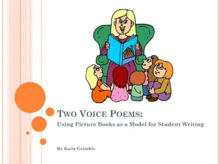 Enhancing Student Writing Through Two-Voice Poetry and Picture Books as Models