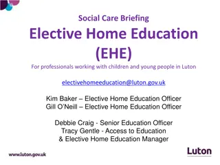 Understanding Elective Home Education in Luton