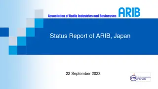 Radio Industries and Standards Update in Japan