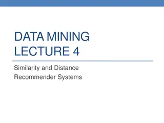 Distance and Similarity in Recommender Systems