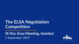 ELSA Negotiation Competition: Enhancing Legal Skills