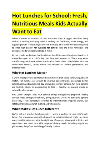 Hot Lunches for School - Fresh, Nutritious Meals Kids Actually Want to Eat