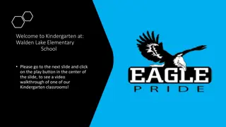 Welcome to Kindergarten at Walden Lake Elementary