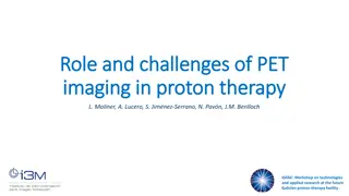 Role and Challenges of PET Imaging in Proton Therapy
