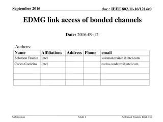 IEEE 802.11-16/1214r0 EDMG Link Access of Bonded Channels