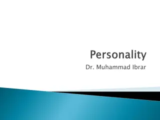 Understanding Personality: Definitions and Determinants