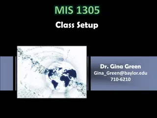 Organize Your MIS1305 Class Setup Efficiently