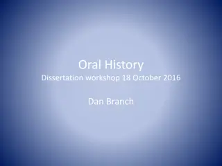 Exploring the Importance of Oral History