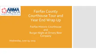 Fairfax Courthouse Tour and Year End Wrap Up Event