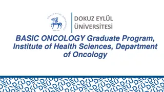 Basic Oncology Graduate Program at Dokuz Eylul University