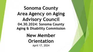 Sonoma County Area Agency on Aging Advisory Council Update