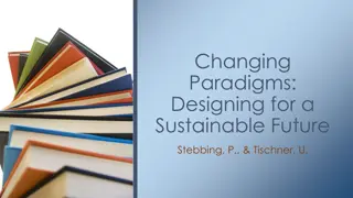 Designing for a Sustainable Future - Global Challenges and Solutions