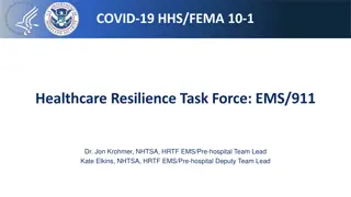 Emergency Medical Services and 911 Overview