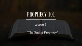 The End of Prophecy: Key Insights