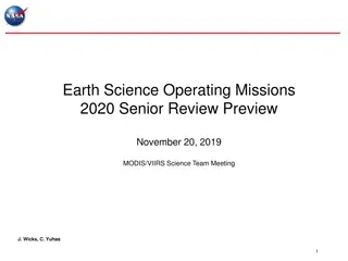 Maximizing Scientific Value of Earth Science Missions 2020 Senior Review