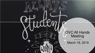 OVC All Hands Meeting Highlights