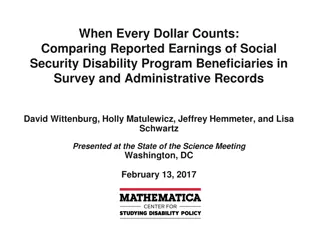 Comparing Reported Earnings of Social Security Disability Program Beneficiaries