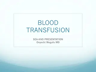 Understanding Blood Transfusion Essentials