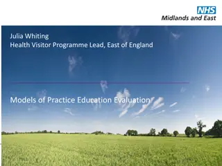 Evaluation of Practice Teaching Models in Health Visitor Programme