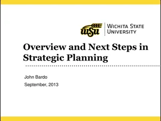 Strategic Planning Overview and Next Steps