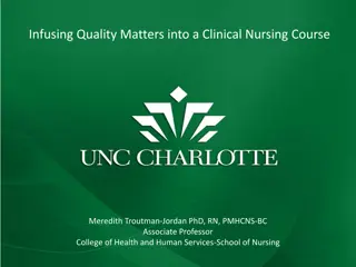 Enhancing Clinical Nursing Course with Quality Standards