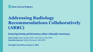 Collaborative Radiology Recommendations Oversight