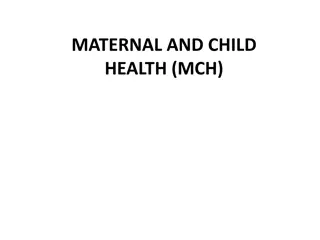 Maternal and Child Health Issues in Developing Countries