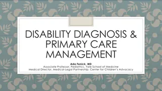 Pediatric Disability Diagnosis & Primary Care Management