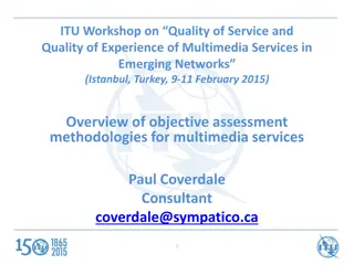 Objective Assessment Methodologies for Multimedia Quality