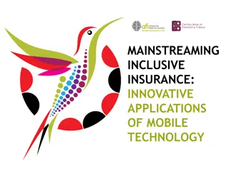 Innovative Applications of Mobile Technology in Inclusive Insurance