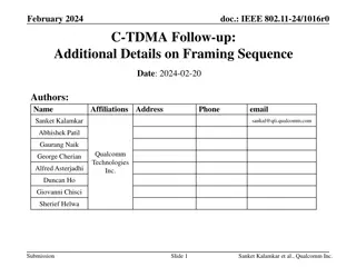 IEEE 802.11-24/1016r0 C-TDMA Framing Sequence Details