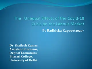 Impact of Pandemic on Dualistic Labour Market