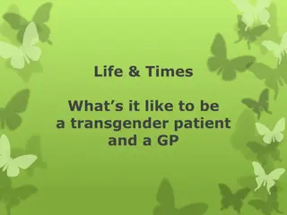 Being a Transgender GP: A Journey of Acceptance