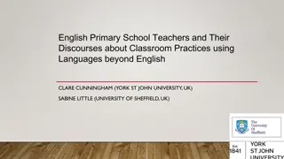 Primary School Teachers' Discourses on Using Languages Beyond English