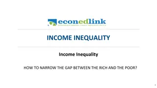 Narrowing Income Inequality Gap