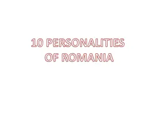Notable Personalities in Romania