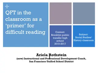 QFT in the Classroom: A Primer for Difficult Reading