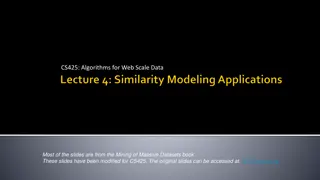 Algorithms for Web Scale Data