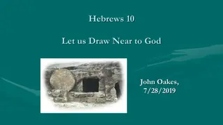 Draw Near to God: Insights from Hebrews 10 and 12