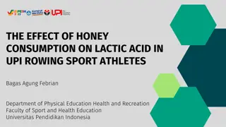 Effect of Honey Consumption on Lactic Acid in Rowing Athletes