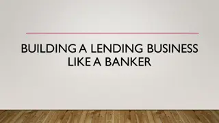 Building a Lending Business Like a Banker