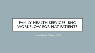 Family Health Services BHC Workflow