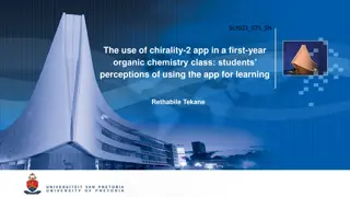 Perceptions of Using Chirality-2 App in Organic Chemistry Learning