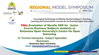 Evaluation of Moodle OER for Junior Business Subjects Students at Botswana Open University