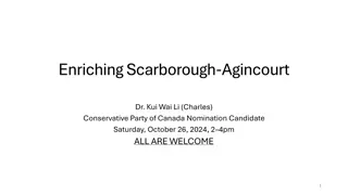 Enriching Scarborough-Agincourt: Federal Nomination Candidate and Socio-Economic Overview