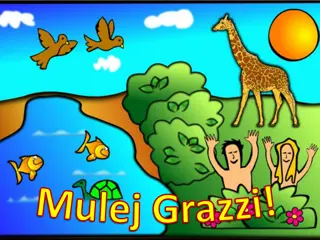 Mulej Grazzi Tal-Mam, Pap, u Bieb